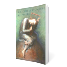 G.K. Chesterton on G.F. Watts