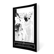 Utopia of Usurers (Wiseblood Edition)