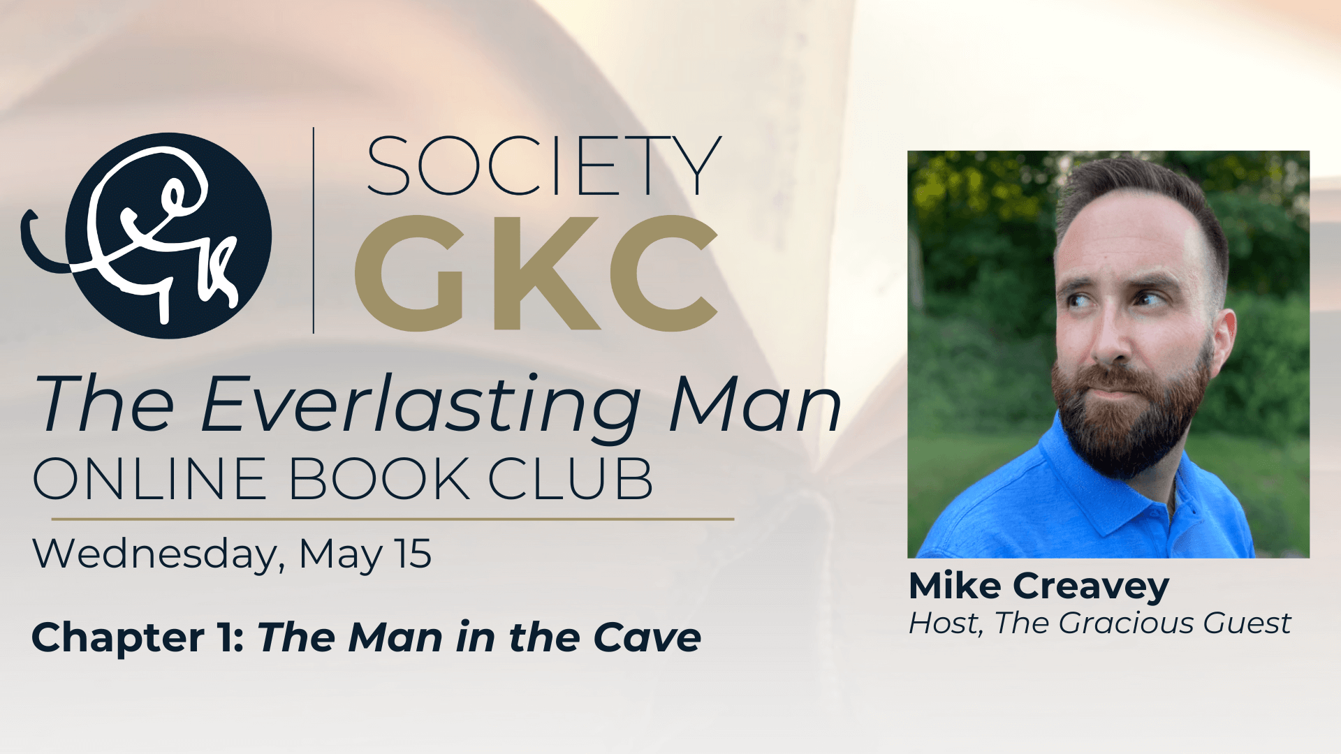 May 15, 2024 - Chapter 1: The Man in the Cave | The Everlasting Man Online Book Club